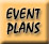 Event Plans